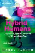 E-Book (epub) Hybrid Humans von Harry Parker