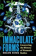 E-Book (epub) Immaculate Forms von Helen King