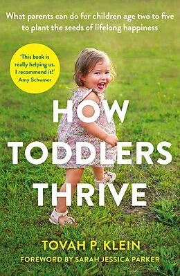 E-Book (epub) How Toddlers Thrive von Tovah P. Klein
