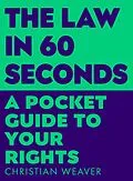 E-Book (epub) The Law in 60 Seconds von Christian Weaver