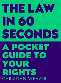 E-Book (epub) The Law in 60 Seconds von Christian Weaver