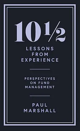 E-Book (epub) 10½ Lessons from Experience von Paul Marshall