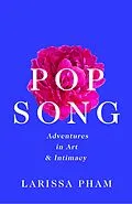 E-Book (epub) Pop Song von Larissa Pham