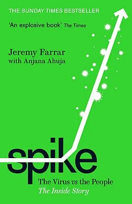 E-Book (epub) Spike von Jeremy Farrar, Anjana Ahuja