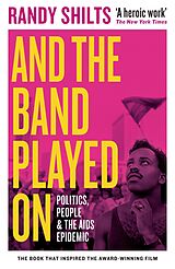 eBook (epub) And the Band Played On de Randy Shilts