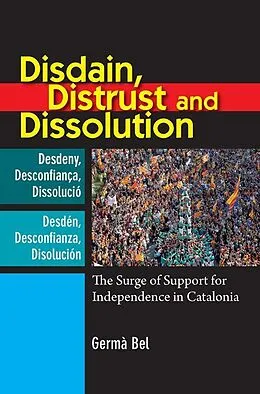 E-Book (pdf) Disdain, Distrust and Dissolution von Germa Bel