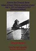 E-Book (epub) Above The French Lines; Letters Of Stuart Walcott, American Aviator. von Stuart Walcott