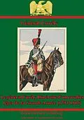 E-Book (epub) Le General Curely. Itineraire D'un Cavalier Leger De La Grande Armee (1793-1815) von General Baron Jean-Nicolas Curely