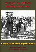 E-Book (epub) Essay On Military Intelligence In War von Colonel Jean-Charles-Augustin Bernis