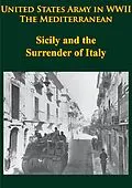 E-Book (epub) United States Army in WWII - the Mediterranean - Sicily and the Surrender of Italy von Albert N. Garland