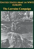 E-Book (epub) United States Army in WWII - Europe - the Lorraine Campaign von Charles B. Macdonald