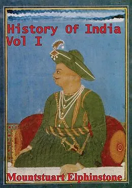 E-Book (epub) History Of India Vol. I von Mountstuart Elphinstone