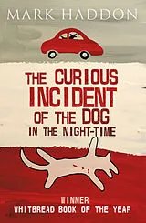Kartonierter Einband The Curious Incident of the Dog In the Night-time von Mark Haddon