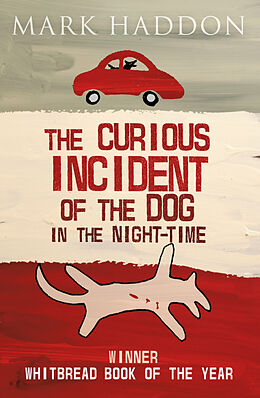 Couverture cartonnée The Curious Incident of the Dog In the Night-time de Mark Haddon