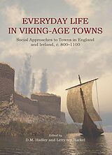 eBook (epub) Everyday Life in Viking-Age Towns de Letty ten Harkel, D. M Hadley