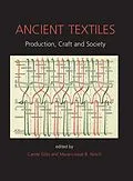 E-Book (pdf) Ancient Textiles von Nosch Marie-Louise Nosch, Gillis C. Gillis