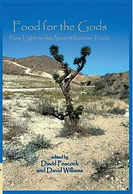 E-Book (pdf) Food for the Gods von Peacock D. P. S. Peacock, Peacock A. C. S. Peacock, Williams David Williams