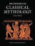E-Book (epub) Dictionary of Classical Mythology von March Jennifer R. March