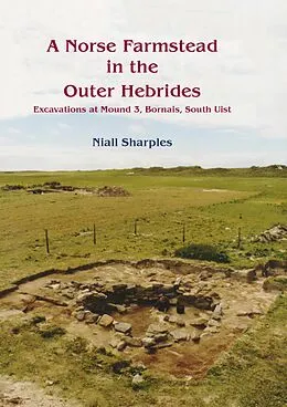 E-Book (pdf) Norse Farmstead in the Outer Hebrides von Sharples Niall Sharples
