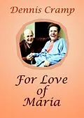 E-Book (epub) For Love of Maria von Beryl Robson