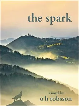 E-Book (epub) Spark von O H Robsson