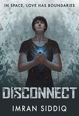 E-Book (epub) Disconnect von Imran Siddiq
