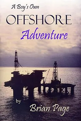 E-Book (epub) Boy's Own Offshore Adventure von Brian Page