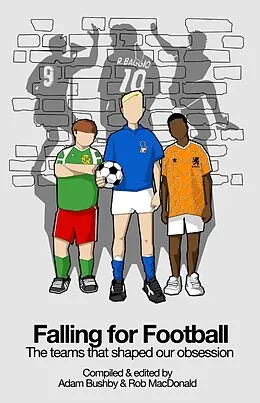 E-Book (epub) Falling for Football von Adam Bushby