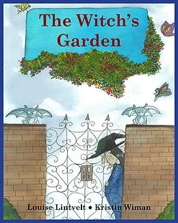 E-Book (epub) Witch's Garden von Louise Lintvelt