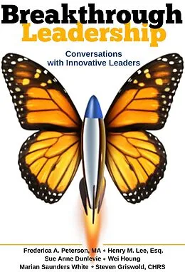 E-Book (epub) Breakthrough Leadership von Frederica A Peterson MA