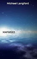 E-Book (epub) Mayweed von Michael Langford