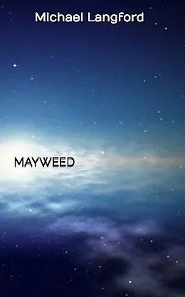 E-Book (epub) Mayweed von Michael Langford