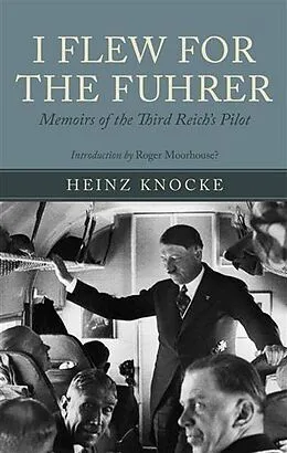 E-Book (pdf) I Flew for the Fuhrer von Heinz Knocke