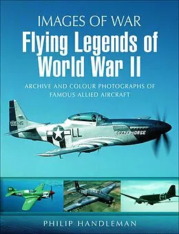E-Book (epub) Flying Legends of World War II von Philip Handleman