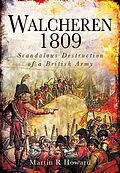 E-Book (epub) Walcheren 1809 von Martin R. Howard