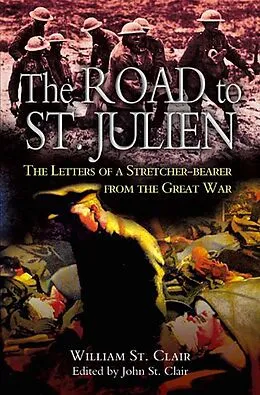 E-Book (epub) The Road to St. Julien von William St. Clair
