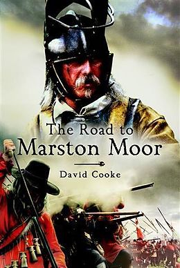E-Book (epub) Road to Marston Moor von David Cooke