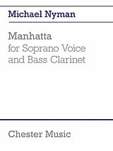 Michael Nyman Notenblätter Manhatta for soprano voice and bass clarinet