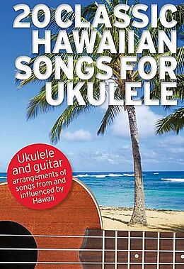   20 classic hawaiian Songs for Ukulele (Guitar)