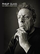 Philip Glass Notenblätter The complete Piano Etudes