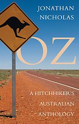 eBook (epub) Oz - A Hitchhiker's Australian Anthology de Jonathan Nicholas