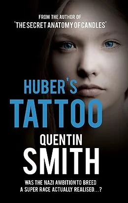 E-Book (epub) Huber's Tattoo von Quentin Smith