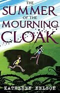 E-Book (epub) Summer of the Mourning Cloak von Kathleen Nelson