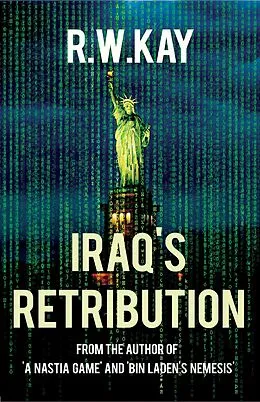 E-Book (epub) Iraq's Retribution von R. W. Kay