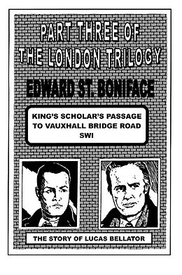 E-Book (epub) King Scholar's Passage to Vauxhall Bridge Road von Edward St. Boniface