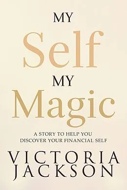 E-Book (epub) My Self, My Magic von Victoria Jackson