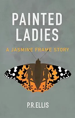 E-Book (epub) Painted Ladies von P. R. Ellis