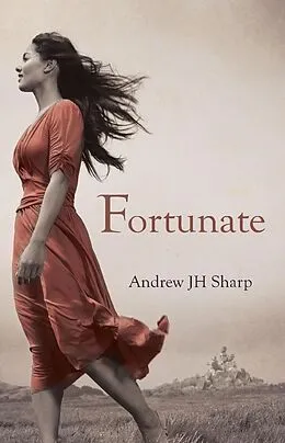 E-Book (epub) Fortunate von Andrew Jh Sharp