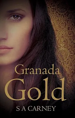 E-Book (epub) Granada Gold von Sa Carney