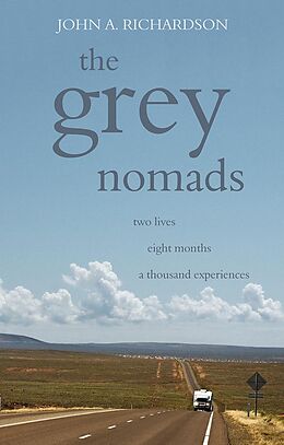 eBook (epub) Grey Nomads de John A. Richardson